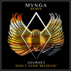 Journey - Dont Stop Believin (MYNGA Remix)