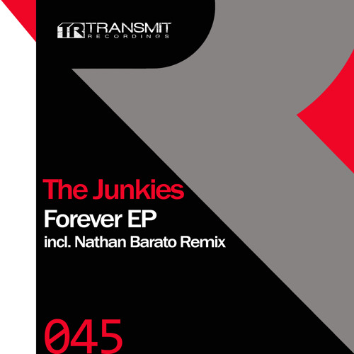 The Junkies - Forever (Original Mix)