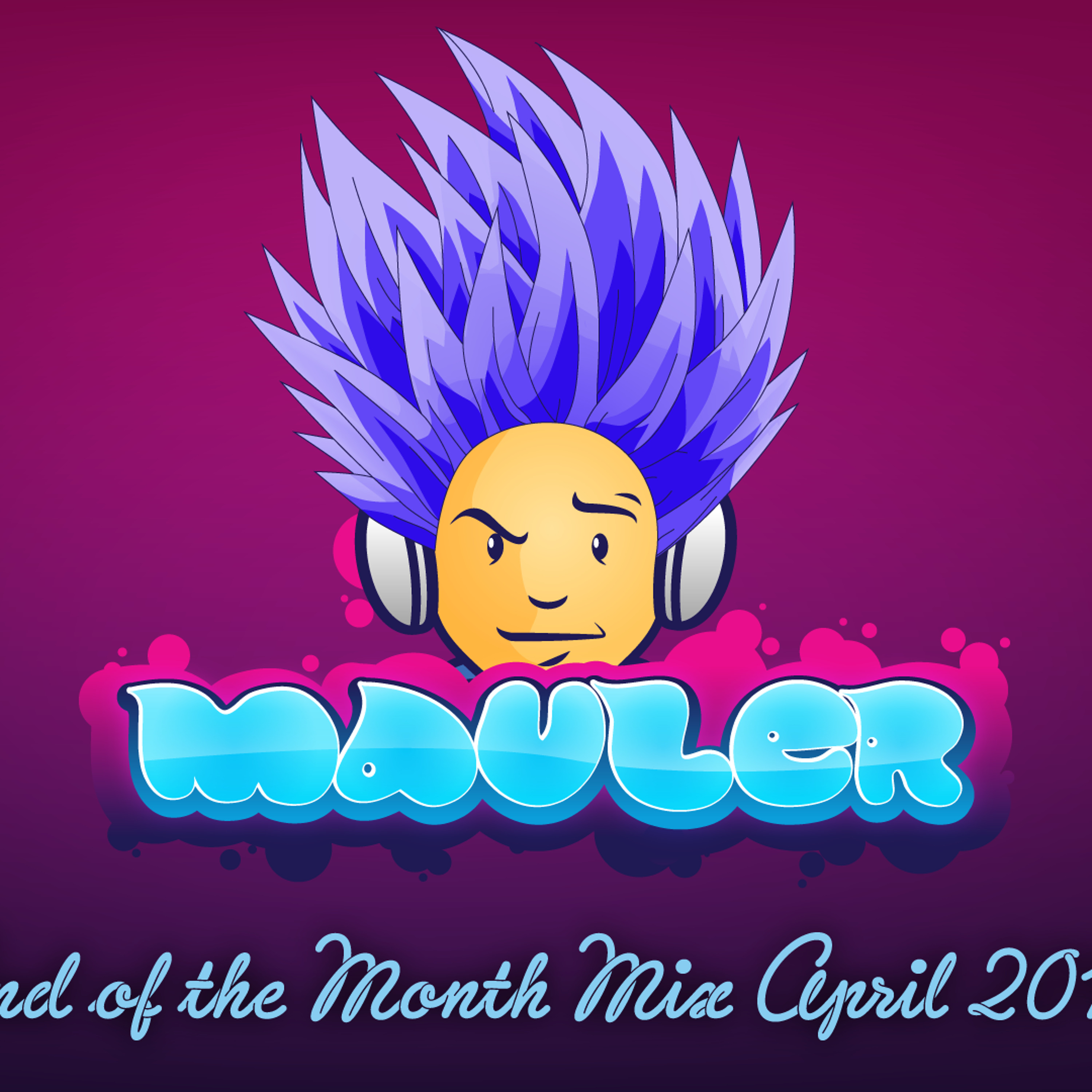 DJ Mauler - End Of The Month April Mix 2015 (LSE 266) episode artwork