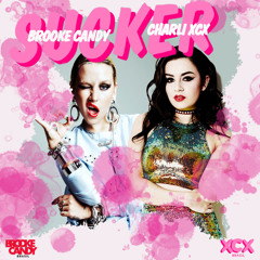 Charli - XCX & Brooke Candy - Sucker [Explicit] + Download Free