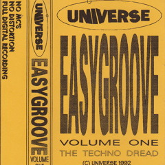 Easygroove The Techno Dread Volume 1 Side B Universe 1992