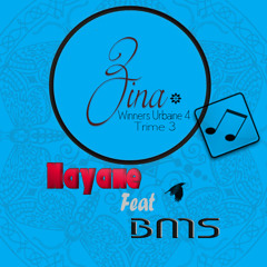 Nayane Feat BMS - Zina