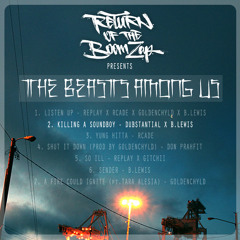 Killing A Soundboy - Dubstantial X B.Lewis