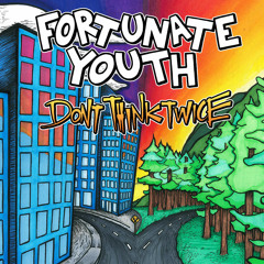 Fortunate Youth - My Love [2015]