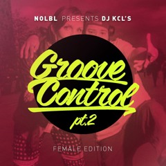 Groove Control Pt 2 Female boombap Edition