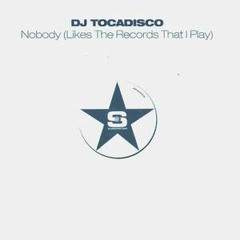Tocadisco - Nobody Likes The Records That I Play (Potatoheadz bootleg)) preview