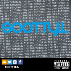 Scotty L Presents The 3rd Tutorial