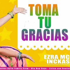 Toma Tu Gracias