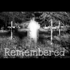 Remembered (Prod By. DVN)