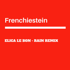 Elica Le Bon-Rain-Remix
