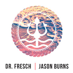 Jason Burns & Sarah Winters - Lightweight (Dr. Fresch Remix)