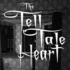 Tell-Tale Heart Theme