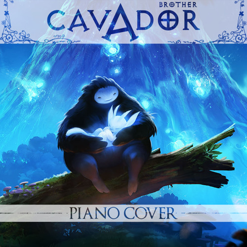 Ori, Lost In The Storm - Brother Cavador piano cover