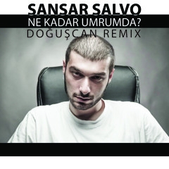 Sansar Salvo - Ne Kadar Umrumda Remixed BEAT (Free Download)