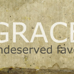 5 - 3-2015 - Grace Sermon