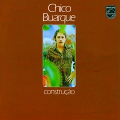 Construção - Chico Buarque