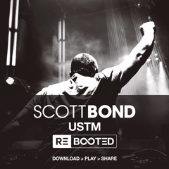 Scott Bond - USTM REBOOTED Mix | MrTranceMovement(DOT)COM
