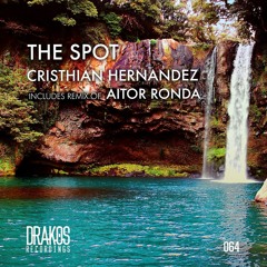 Cristhian Hernández - The Spot (Original Mix) [Drakos Recordings]