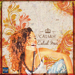 3. Caliah Mar - Egoismo