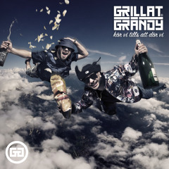 Grillat & Grändy - Driftig (med Evin Ahmad)