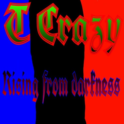 T Crazy [T Crazy Ft. Terminator Blood Momey] at DEMO