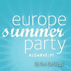 Gui Defilippi - Europe Summer Party 2015
