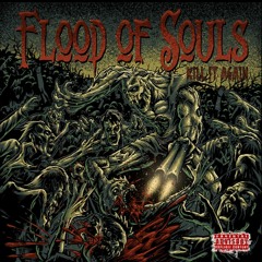 Flood Of Souls - Got You (Where I Want You)
