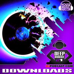 Deep House Downloads Volume 1