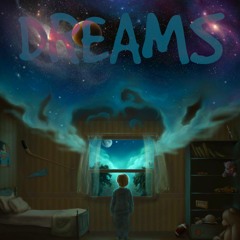 DREAMS PRODUCED BY SUPERSTAR O