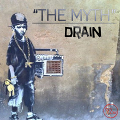 Drain - The Myth