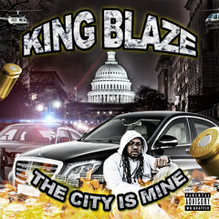 KING BLAZE - FLICK OF DA WRIST
