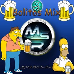 Bolitos M.S.R by Dj Mob