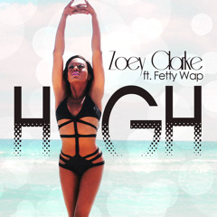 High Featuring Fetty Wap