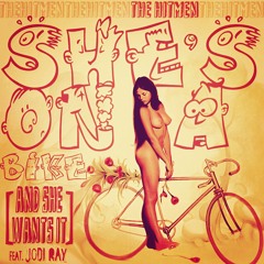 She's On A Bike (And She Wants It)