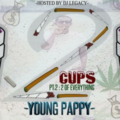 Young Pappy-Bussin' 2-4's