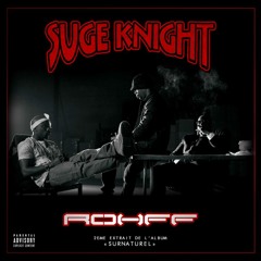 Rohff - Suge Knight