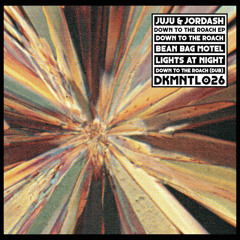 DKMNTL026 // Juju & Jordash - Down To The Roach EP