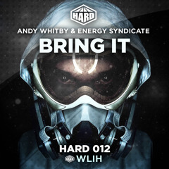 Andy Whitby & Energy Syndicate - Bring It [ON SALE NOW]