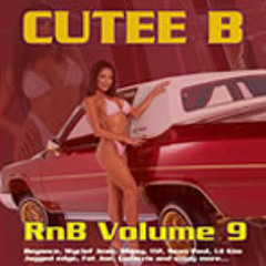 Cutee B - Rnb Vol.9