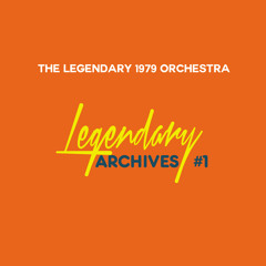 04. The Legendary 1979 Orchestra - Your Eyes (Hey!)