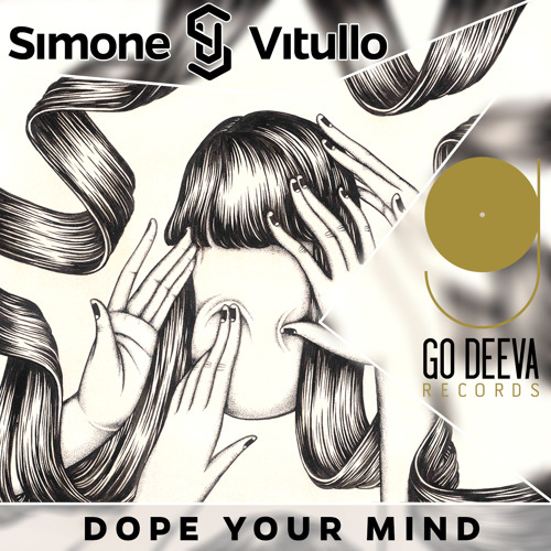 Simone Vitullo "Dope Your Mind" (Original Mix)