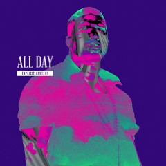 ALL DAY (BIG MAKK FLIP)