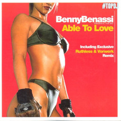 Benny Benassi - Able To Love (BPlan Remix)