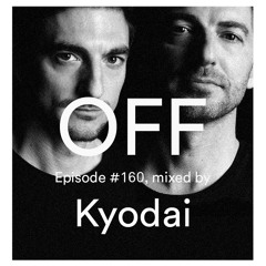 Podcast Episode #160, mixed by Kyodai