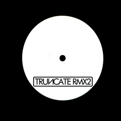 TRUNCATERMX2 Preview