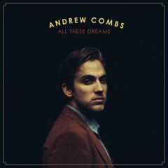 Andrew Combs - Nothing To Lose
