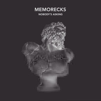 Memorecks - Nobody's Asking