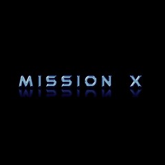 Mission X