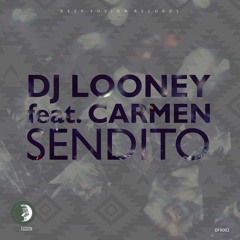 Dj Looney Sendito Preview
