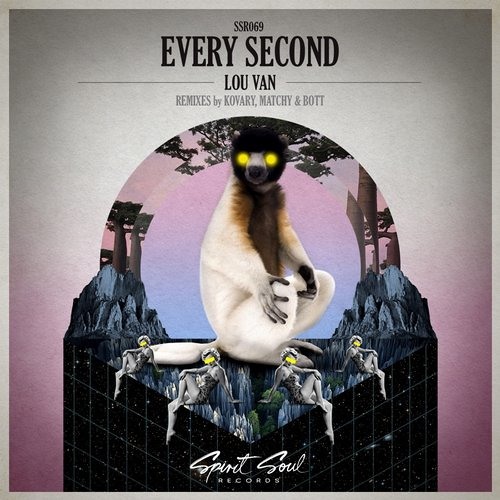 Lou Van - Every Second // OUT NOW!